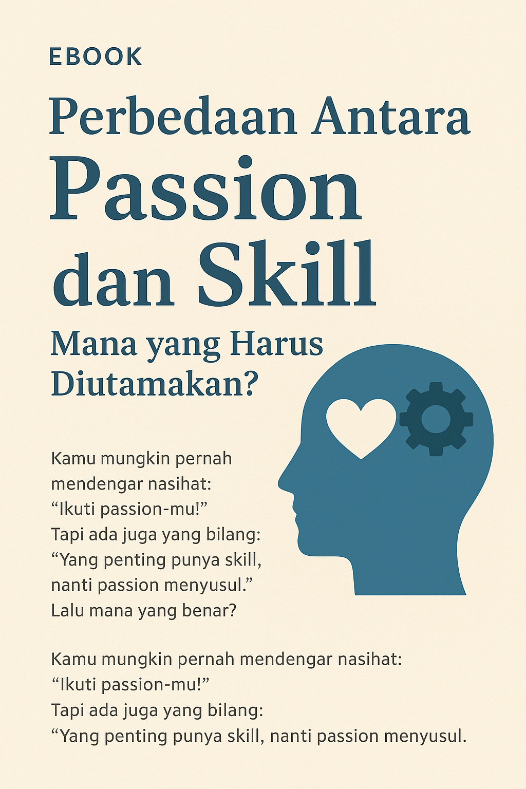 Perbedaan Antara Passion dan Skill Mana yang Harus Diutamakan?