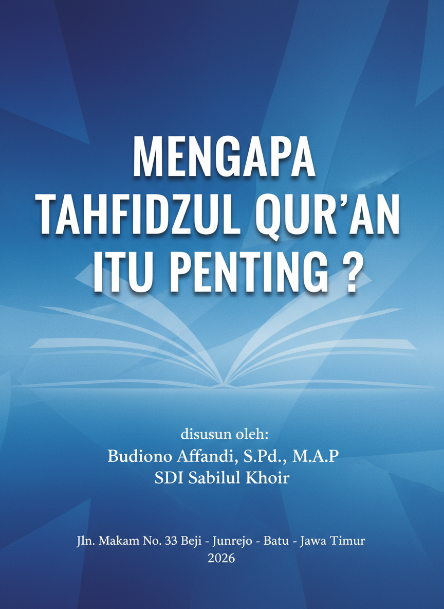 Mengapa TAHFIDZUL QUR'AN itu Penting ?