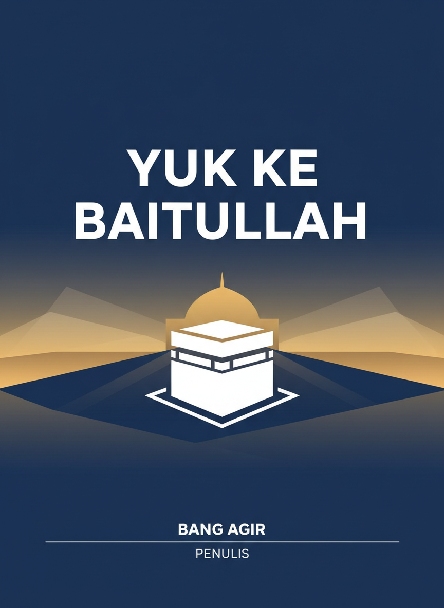 Yuk Ke Baitullah