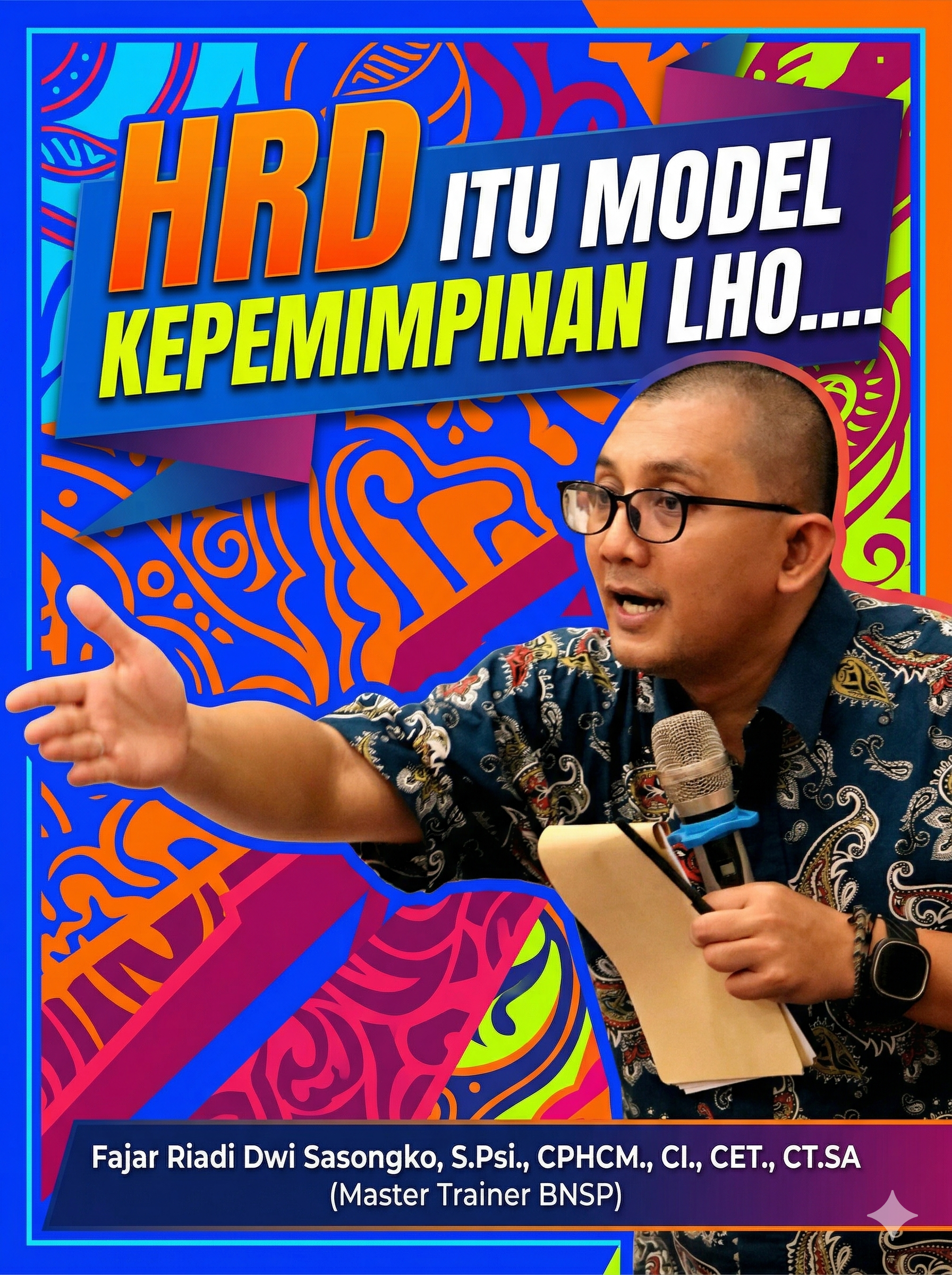 HRD itu modelnya Kepemimpinan lho .........